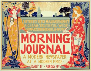 Reprodução de um cartaz anunciando o &39;Jornal da manhã, um jornal moderno a um preço moderno&39;, americano